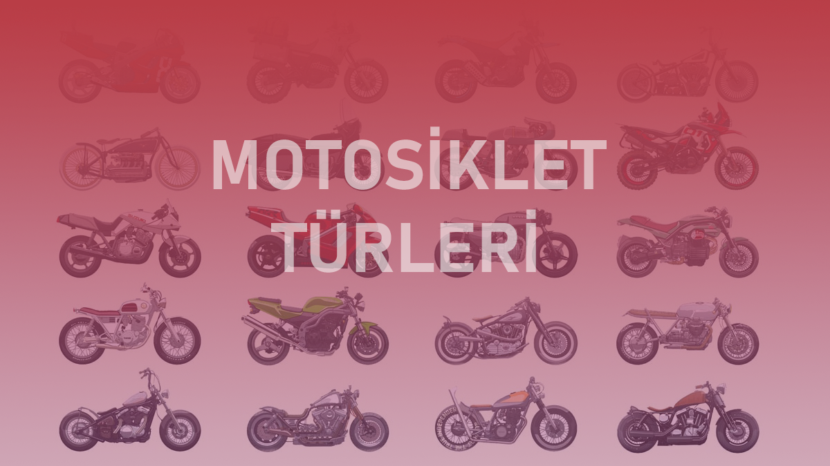 Motosiklet Türleri-Motosiklet Türü Seçimi